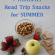 Packable portable snack ideas